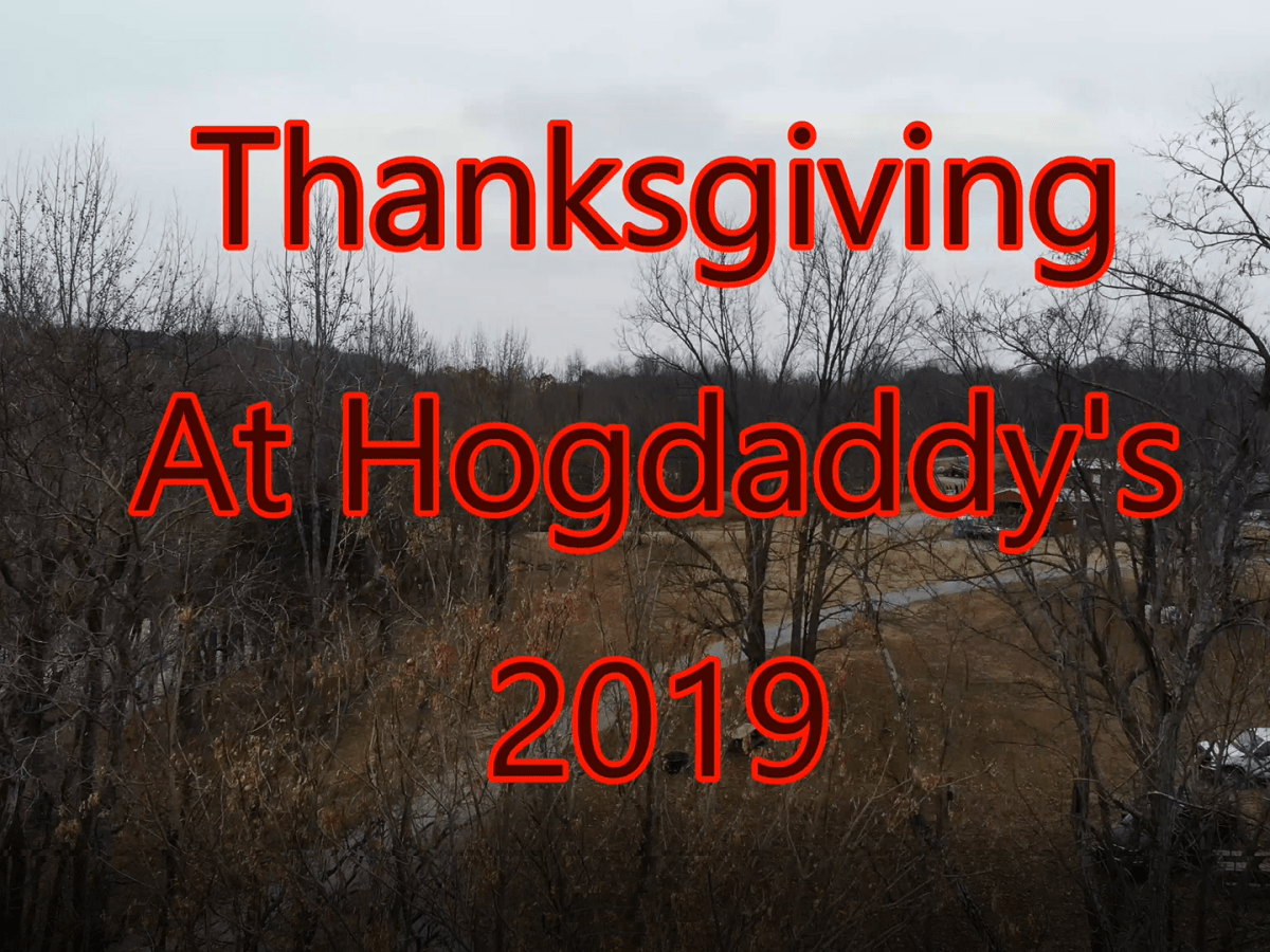 My Droning, Gaming, Cattle Feeding, Speeding, Shooting, Ziplining&nbsp;Thanksgiving!