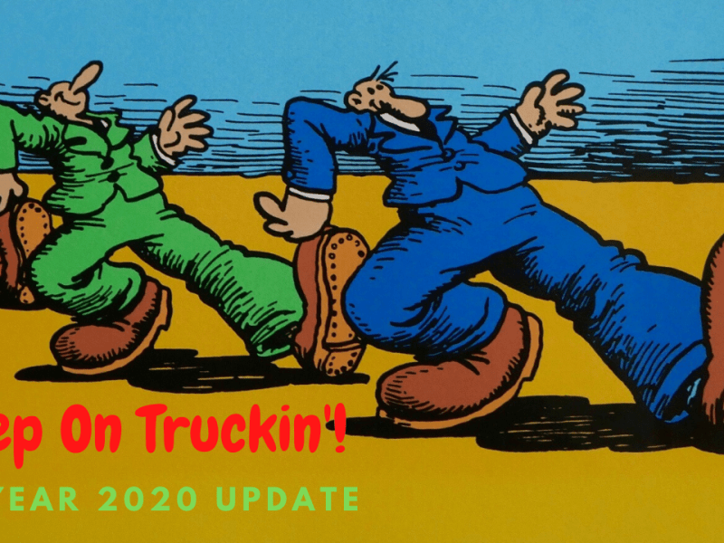 Keep On Truckin’!