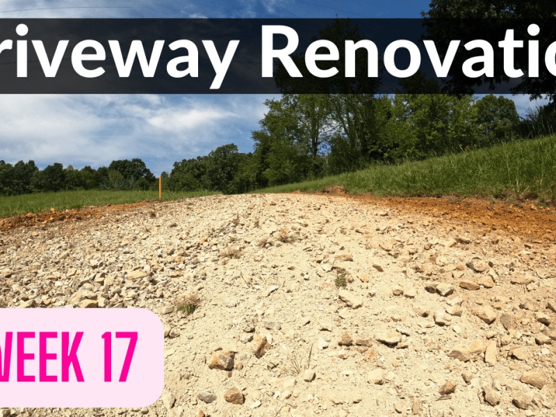 Driveway Renovation (DeanoFarms: Week&nbsp;17)