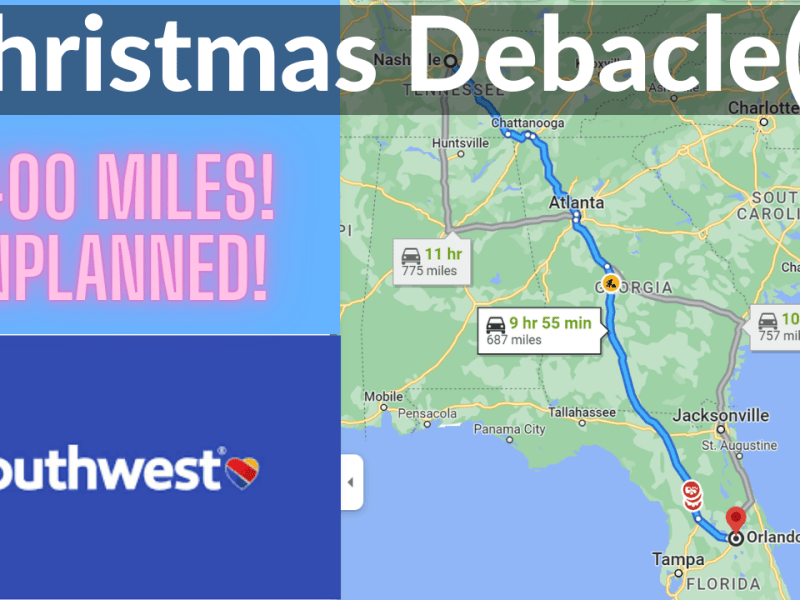 Christmas Debacle(s) And An Unplanned 1,400 Mile&nbsp;Drive!