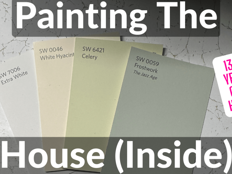 Painting The House Inside – This Old Dean&nbsp;House