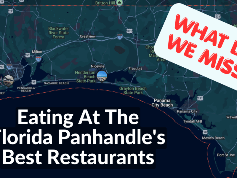Eating At The Florida Panhandle’s Best&nbsp;Restaurants