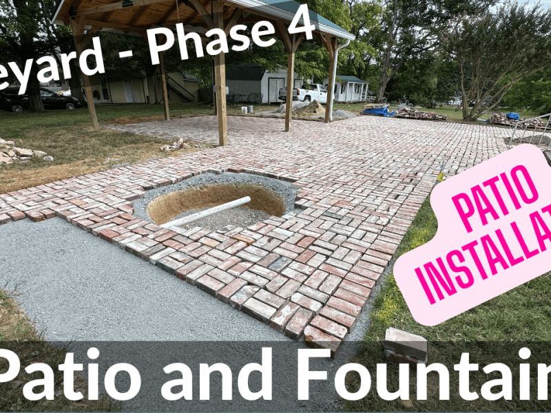 Sideyard (Phase 4) – Patio and Fountain – Patio Installation – This Old Dean&nbsp;House